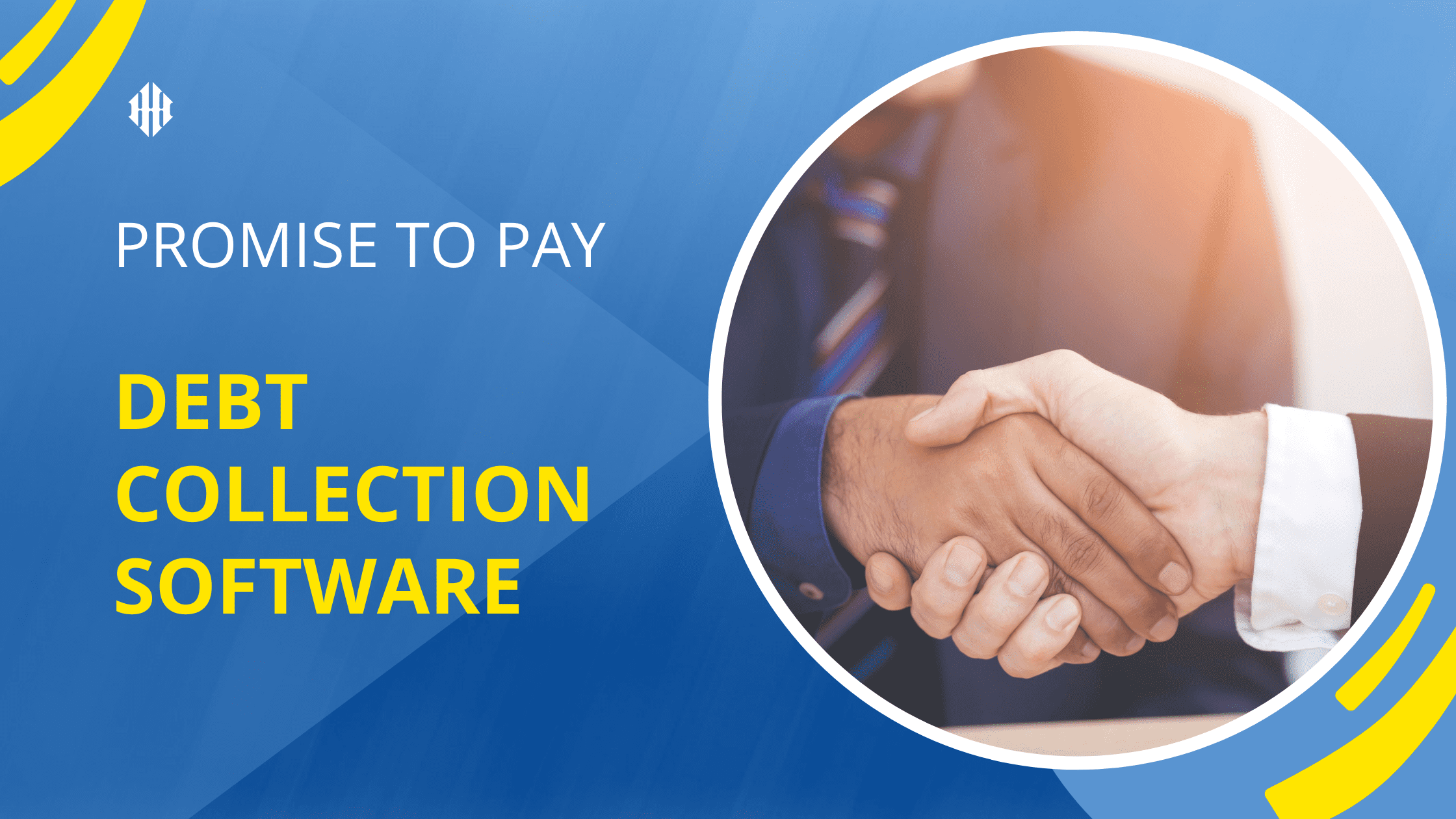 Managing Promise to pay cases in Debt collection
